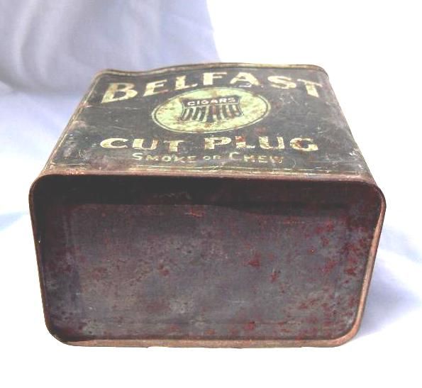 antique BELFAST CUT PLUG smoke chew CIGARS tobacco TIN  